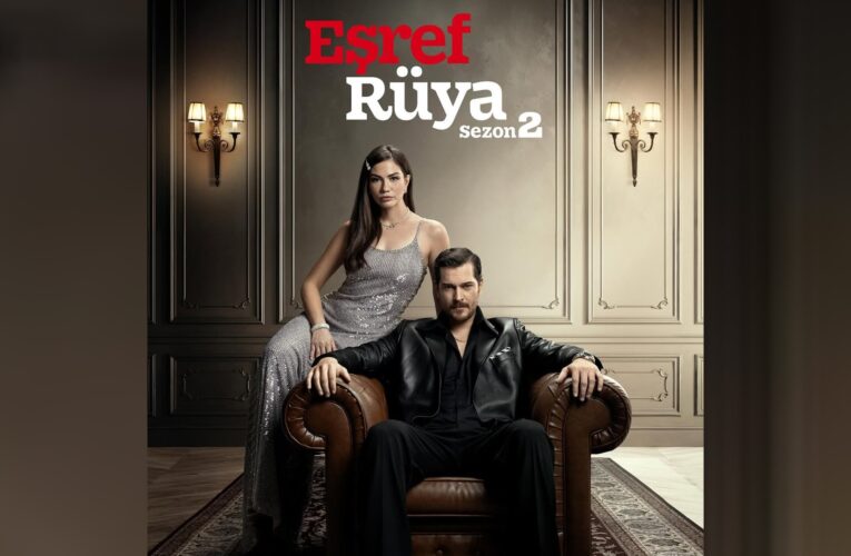 مسلسلات تركية.. الموسم الثاني من “حلم أشرف”.. إليكم التفاصيل وموعد العرض