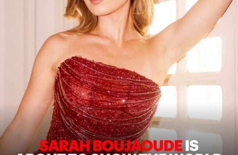 Sarah Boujaoude Is About To Show The World What Lebanon’s Made Of At Miss Universe 2025